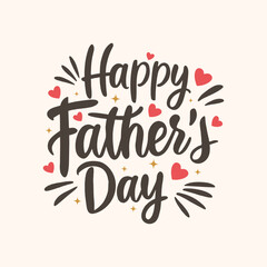 Happy Father’s Day hand drawn lettering greeting card with hearts and elements vector illustration. Father's Day Calligraphy template. Best dad and daddy day typography wallpaper.