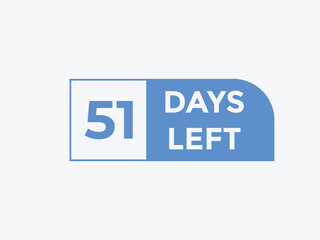 51 days to go countdown template. 51 day Countdown left days banner design. 51  Days left countdown timer
