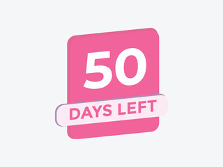 50 days to go countdown template. 50 day Countdown left days banner design. 50  Days left countdown timer

