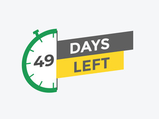 Fototapeta premium 49 days to go countdown template. 49 day Countdown left days banner design. 49 Days left countdown timer 
