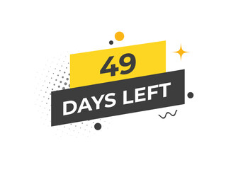 49 days to go countdown template. 49 day Countdown left days banner design. 49  Days left countdown timer
