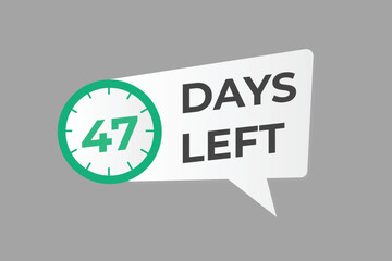 47 days to go countdown template. 47 day Countdown left days banner design. 47  Days left countdown timer
