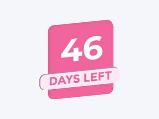 46 days to go countdown template. 46 day Countdown left days banner design. 46  Days left countdown timer
