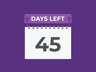 45 days to go countdown template. 45 day Countdown left days banner design. 45  Days left countdown timer