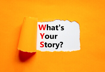 Storytelling and what is your story symbol. Concept words What is your story on beautiful white...