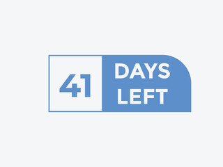 41 days to go countdown template. 41 day Countdown left days banner design. 41  Days left countdown timer
