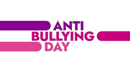Anti Bullying Day colorful motion graphics seamlessly loopable text animation on a white background great for celebrating anti bullying day on 4 may