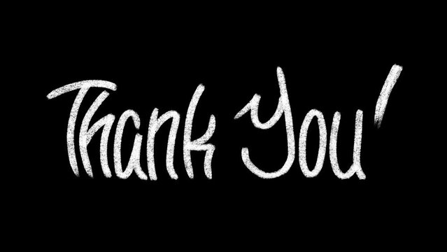 Animated hand drawn white phrase, Thank You! On a transparent background. Lettering. Pencil, chalk inscription. Alpha channel, 4K. Frame by frame animation. Slow frame rate. Doodle style. 