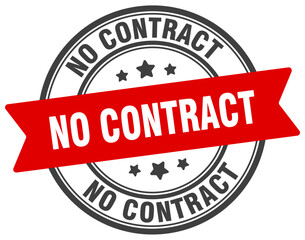 no contract stamp. no contract label on transparent background. round sign