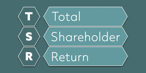 TSR Total shareholder return. An Acronym Abbreviation of a financial term. Illustration isolated on cyan blue green background