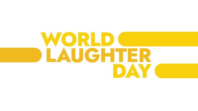 World Laughter Day colorful motion graphics seamlessly loopable text animation on a white background great for celebrating world laughter day on 7 may