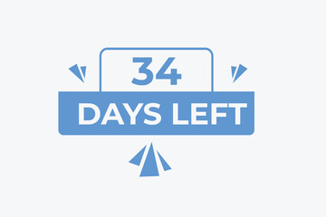 34 days to go countdown template. 34 day Countdown left days banner design. 34 Days left countdown timer
