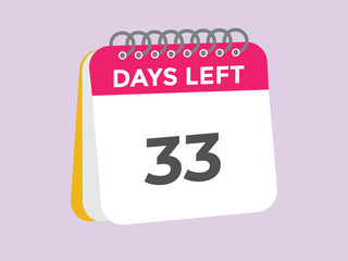 33 days to go countdown template. 33 day Countdown left days banner design. 33 Days left countdown timer
