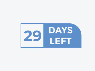 29 days to go countdown template. 29 day Countdown left days banner design. 29 Days left countdown timer
