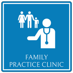 Family practical clinic sign