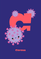 Corona &ndash; Typographical Vector Illustration Kawaii-ABC, cute characters, cheerful detailed graphic for nursery decoration, poster, invitations, greeting cards, bright colors, health, letter C