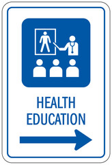 Health education sign