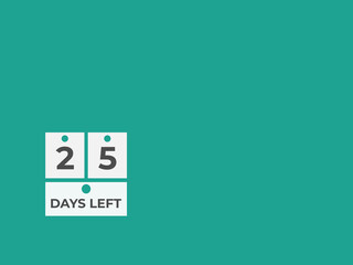 25 days to go countdown template. 25 day Countdown left days banner design. 25 Days left countdown timer
