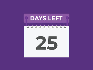 25 days to go countdown template. 25 day Countdown left days banner design. 25 Days left countdown timer
