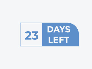 23 days to go countdown template. 23 day Countdown left days banner design. 23 Days left countdown timer
