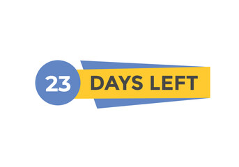 23 days to go countdown template. 23 day Countdown left days banner design. 23 Days left countdown timer
