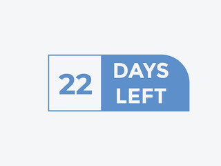 22 days to go countdown template. 22 day Countdown left days banner design. 22 Days left countdown timer
