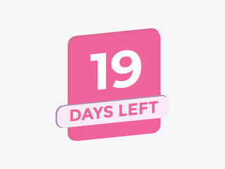 19 days to go countdown template. 19 day Countdown left days banner design. 19 Days left countdown timer
