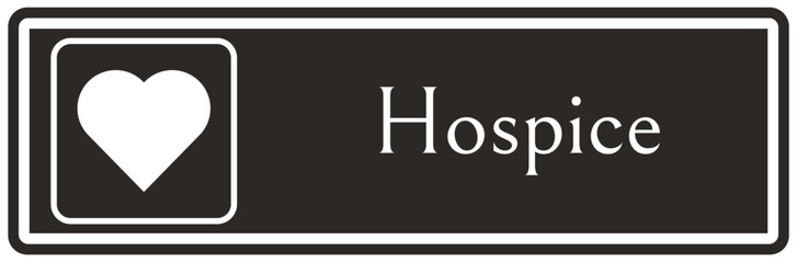 Hospice sign