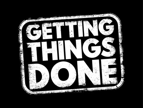 Getting Things Done - personal productivity system, to deal with situations quickly and efficiently, text concept stamp