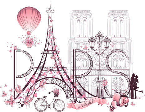 Paris lettering with Eiffel Tower and Notre Dame de Paris, hot air balloon, lantern, couple in love, bicycle and retro scooter. Romantic postcard from France. Vector Illustration.