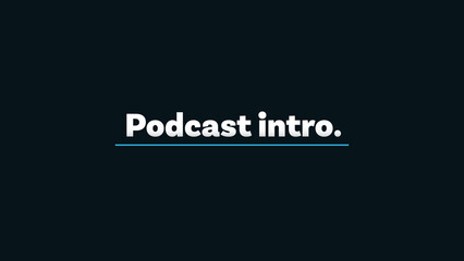 Text Animations for Podcast Intro