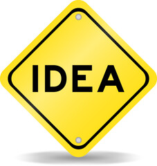 Yellow color transportation sign with word idea on white background