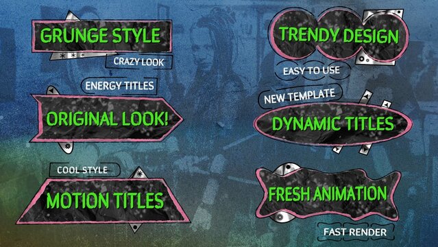 Dynamic Grunge Titles