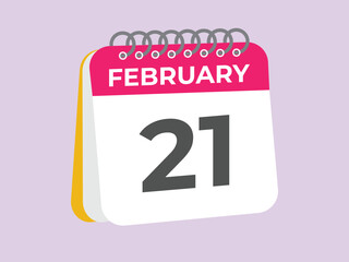 February 21 calendar reminder. 21 February daily calendar icon template. Calendar 21 February icon Design template. Vector illustration
