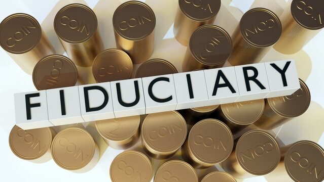 3d rendering of fiduciary on cube shapes with pile of gold money on the white background 