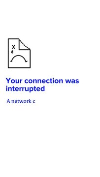 your connection was interupted animation