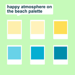 color palette of happy atmosphere on the beach. the bright blue color of the sea. bright beach colors in summer