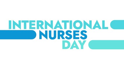 International Nurses Day colorful motion graphics seamlessly loopable text animation on a white background great for celebrating international nurses day on 12 may