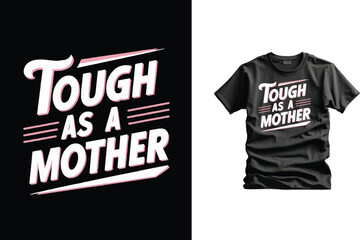 Happy mothers day or mom vector tshirt design illustration