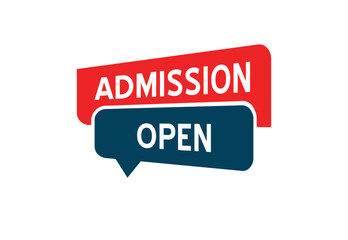 Eye-Catching Admission Open Sign in Bold Text - Stands Out Clearly