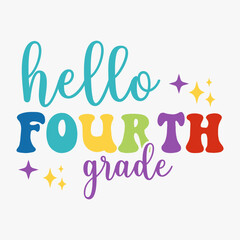 Hello Fourth Grade typography