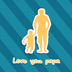 Sticker Style Father Holding Hand of His Child with Love You Papa Text on Blue Striped Background, Happy Father's Day Poster Design.