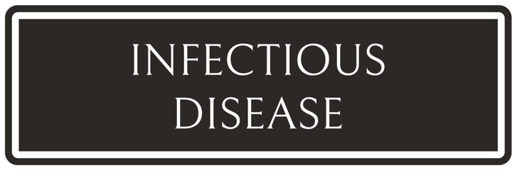 Infectious disease sign