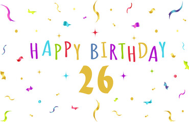 happy birthday graphics, confeti, banner, background, tv wallpaper, colorful - 26
