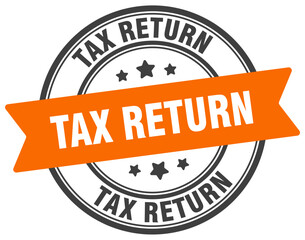 tax return stamp. tax return label on transparent background. round sign