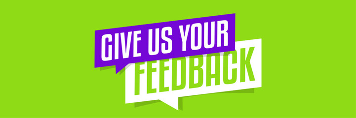 Give us your feedback
