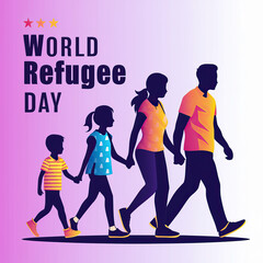 World Refugee Day, Vector. World Refugee Day Poster, Typescript, World Refugee Day Banner,  Poster, Card, Design. Refugee Day, Calligraphy. Story. Refugee Day Poster, illustration. on. Refugees People