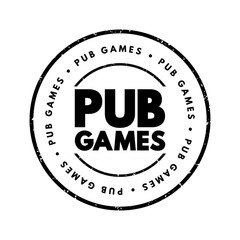 Pub Games refer to a variety of traditional games and pastimes that are commonly played in pubs and bars, text concept stamp