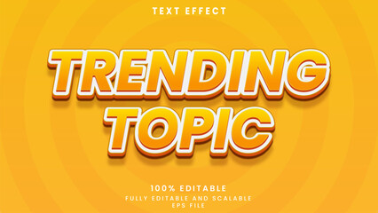 Trending topic editable text effect	