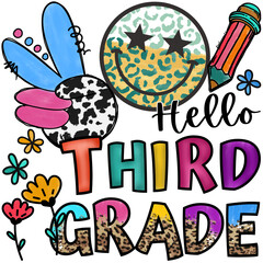 Hello Third Grade Sublimation Design